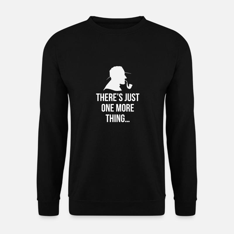 Legendärer Spruch Columbo Zitat Film Serie Bekannt - Unisex Pullover - Schwarz
