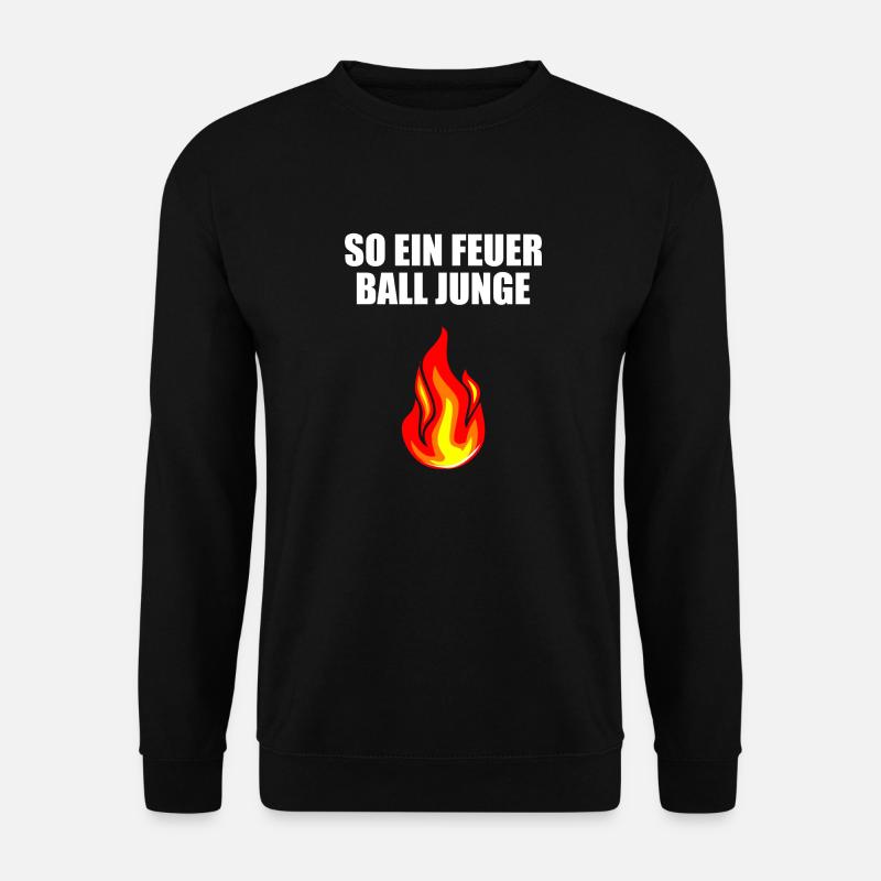 So ein Feuerball Junge - Unisex Pullover - Schwarz