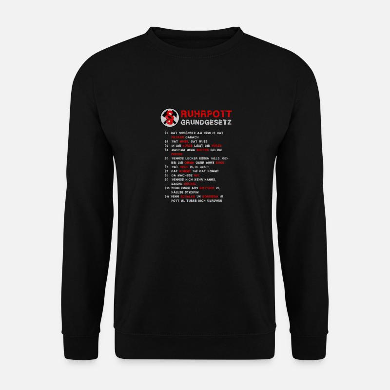 Ruhrpott Grundgesetz - Unisex Pullover - Schwarz