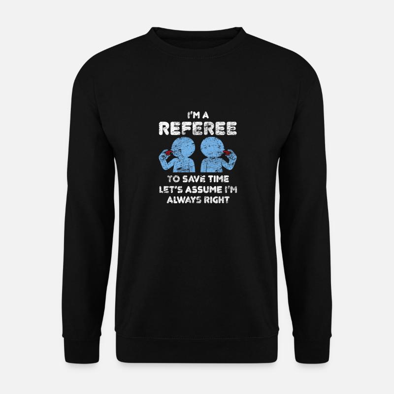 Referee - Unisex Sweatshirt - black