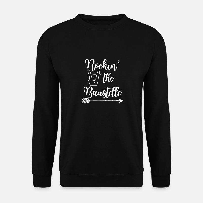 Rockin' the Baustelle - Unisex Pullover - Schwarz