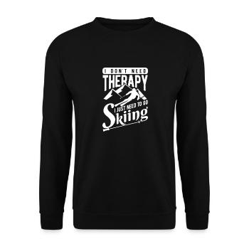 Ich brauche keine Therapie ich muss nur Skifahren - Unisex Pullover - Schwarz - Vorne - Alina (178cm) & Michal (187cm)