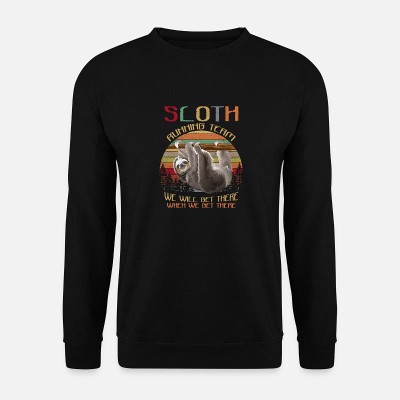 Sloth Running Team We'll Get There Funny Sloth - Unisex Pullover - Schwarz
