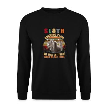 Sloth Running Team We'll Get There Funny Sloth - Unisex Pullover - Schwarz - Vorne - Alina (178cm) & Michal (187cm)