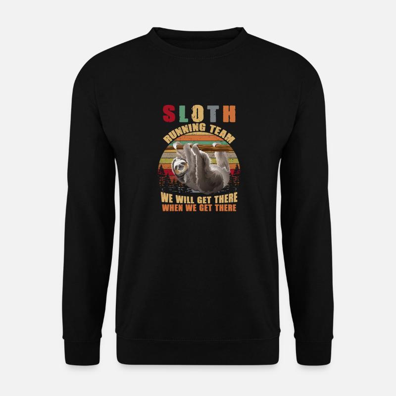 Sloth Running Team We'll Get There Funny Sloth - Unisex Pullover - Schwarz