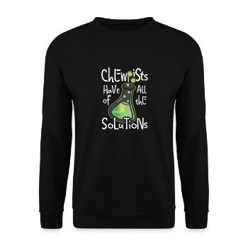 Les chimistes ont une solution pour tout ce qui concerne la chimie - Sweat-shirt Unisexe - noir - Devant - Alina (178cm) & Michal (187cm)