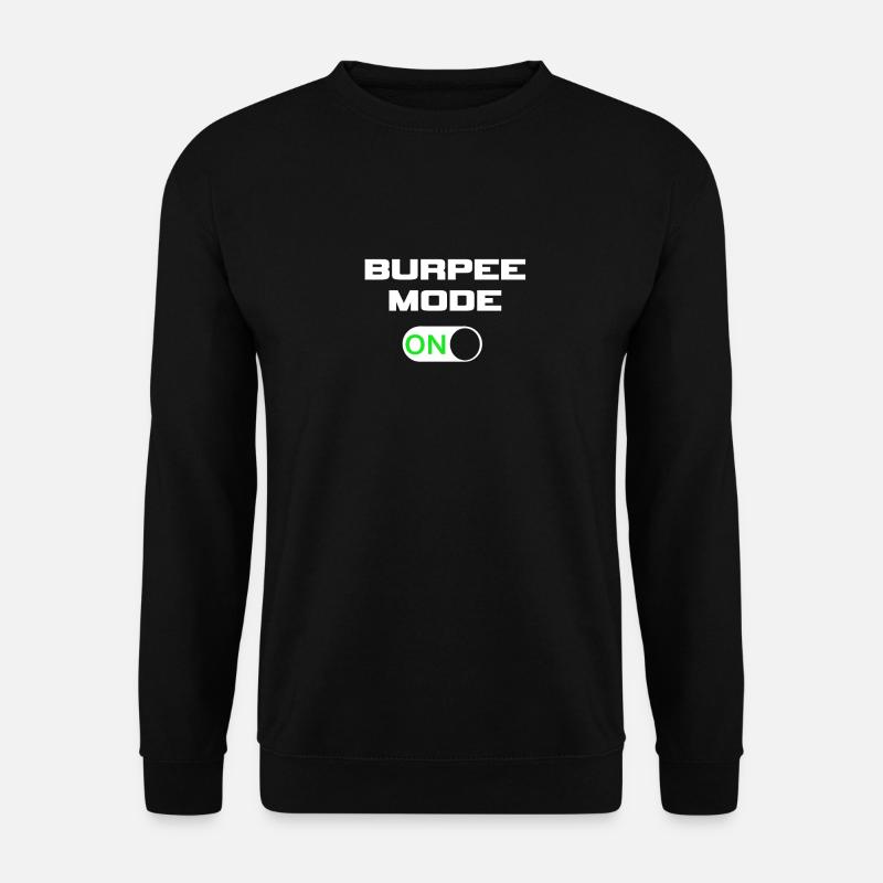 Burpee-Modus EIN - Unisex Pullover - Schwarz
