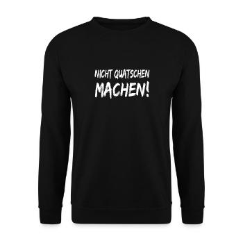 Nicht Quatschen Machen Spruch - Unisex Pullover - Schwarz - Vorne - Alina (178cm) & Michal (187cm)