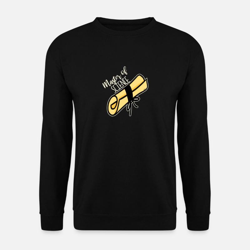 Master of Science Geschenk Abschluss - Unisex Pullover - Schwarz