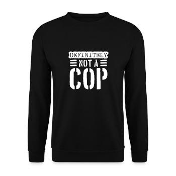 Definitely Not A Cop Undercover Cop product | - Unisex Sweatshirt - black - Front - Alina (178cm) & Michal (187cm)