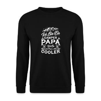 Ich Bin Ein Camper Papa T-Shirt Cooler als du - Unisex Pullover - Schwarz - Vorne - Alina (178cm) & Michal (187cm)