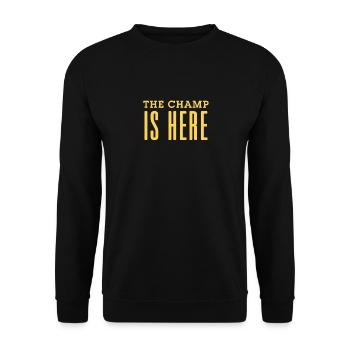 The Champ Is Here Fantasy Football - Unisex Sweatshirt - black - Front - Alina (178cm) & Michal (187cm)