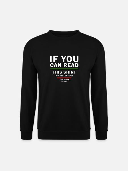 Fun Sarcastic design for Boyfriends from - Unisex Sweatshirt - black