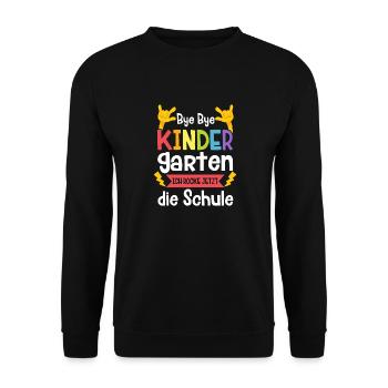 Bye Bye Kindergarten Ich Rock Jetzt Die Schule - Unisex Pullover - Schwarz - Vorne - Alina (178cm) & Michal (187cm)