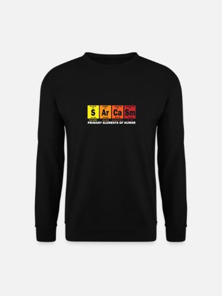 Sarcasm Primary Elements Of Humor Wissenschaft - Unisex Pullover - Schwarz