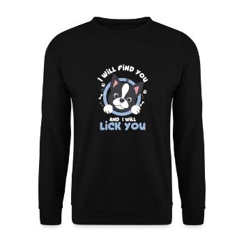 Boston Terrier Owner Gift Tee | I Will Find You & - Unisex Sweatshirt - black - Front - Alina (178cm) & Michal (187cm)