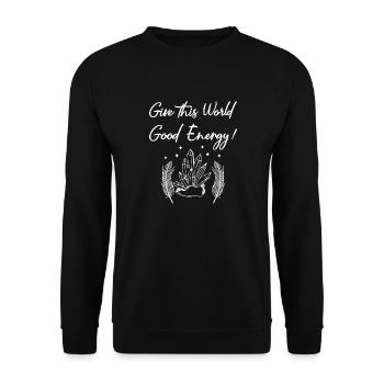 Give This World Good Energy Crystal Spirituality - Unisex Sweatshirt - black - Front - Alina (178cm) & Michal (187cm)