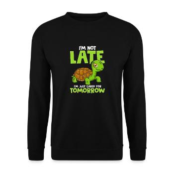 Je ne suis pas en retard Je suis juste en avance pour demain Tortue - Sweat-shirt Unisexe - noir - Devant - Alina (178cm) & Michal (187cm)