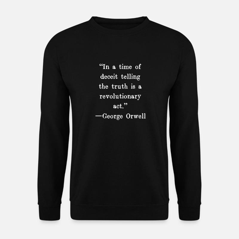 In einer Zeit der Täuschung ist das Sagen der Wahrheit a - Unisex Pullover - Schwarz