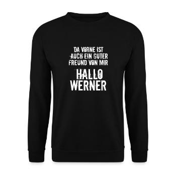 Hallo Werner Kiez Ohrfeige Spruch Geschenk Hamburg - Unisex Pullover - Schwarz - Vorne - Alina (178cm) & Michal (187cm)