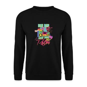 Geboren in den 80er Ich bin Retro - Unisex Pullover - Schwarz - Vorne - Alina (178cm) & Michal (187cm)