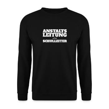 Anstaltsleitung Schulleiter Lehrer Klapse - Unisex Pullover - Schwarz - Vorne - Alina (178cm) & Michal (187cm)