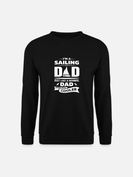 I'M A SAILING DAD... - Unisex Sweatshirt - black