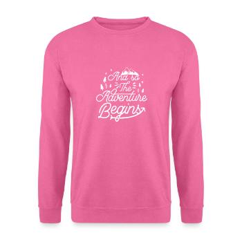 Und so beginnt das Abenteuer - Unisex Pullover - Pink - Vorne