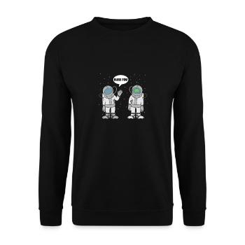 Astronaut Bless You Weltraum Weltall Raumfahrer - Unisex Pullover - Schwarz - Vorne - Alina (178cm) & Michal (187cm)