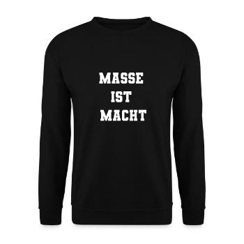 Masse ist Macht - Unisex Pullover - Schwarz - Vorne - Alina (178cm) & Michal (187cm)