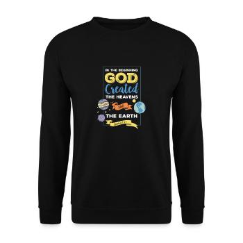 Bible quote - In the beginning God created ... - Unisex Sweatshirt - black - Front - Alina (178cm) & Michal (187cm)