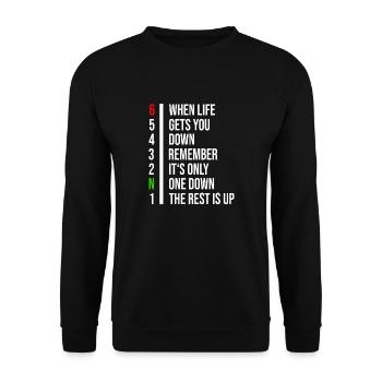 When life gets you down remember its only one down - Unisex Pullover - Schwarz - Vorne - Alina (178cm) & Michal (187cm)