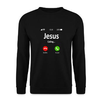 Jesus Is Calling Funny Religious Gift - Unisex Sweatshirt - black - Front - Alina (178cm) & Michal (187cm)