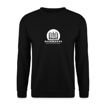 Bookmarks Are For Quitters Reading Books Sayings - Unisex Sweatshirt - black - Front - Alina (178cm) & Michal (187cm)