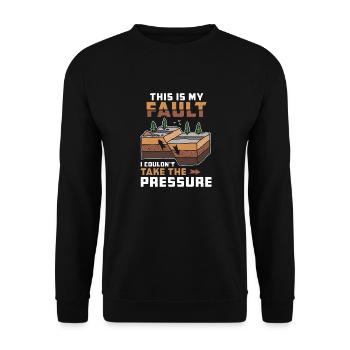 Funny Geology Pun "This Is My Fault" Geologist - Unisex Sweatshirt - black - Front - Alina (178cm) & Michal (187cm)