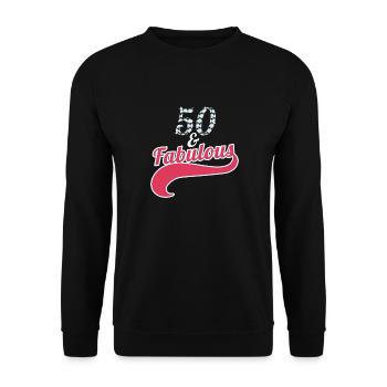 50 and Fabulous Gift 50th Birthday 50 Years Old - Unisex Sweatshirt - black - Front - Alina (178cm) & Michal (187cm)