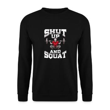 Shut Up And Squat No Excuses Funny Gym Lifting - Unisex Sweatshirt - black - Front - Alina (178cm) & Michal (187cm)