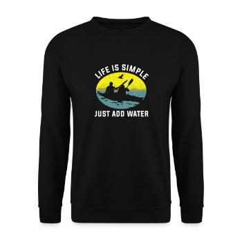 La vie est simple Ajoutez un cadeau de sport aquatique au kayak aquatique - Sweat-shirt Unisexe - noir - Devant - Alina (178cm) & Michal (187cm)