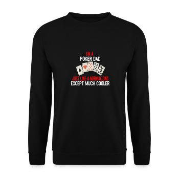 Je suis un papa de poker - Sweat-shirt Unisexe - noir - Devant - Alina (178cm) & Michal (187cm)