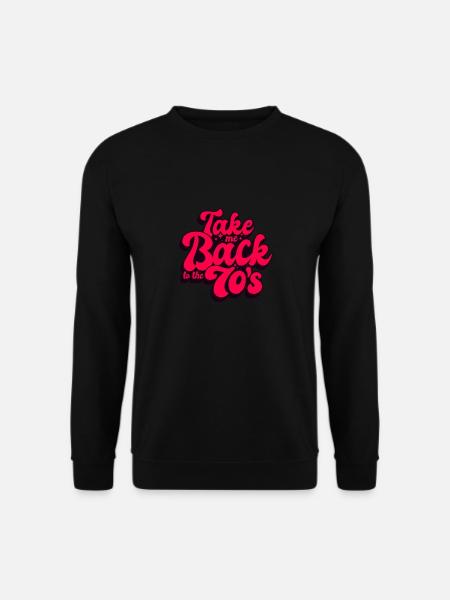Siebziger 70s 70er Jahre Typischer Spruch Geschenk - Unisex Pullover - Schwarz