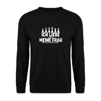 Ich liebe es wenn meine Frau mich Schach spielen l - Unisex Pullover - Schwarz - Vorne - Alina (178cm) & Michal (187cm)