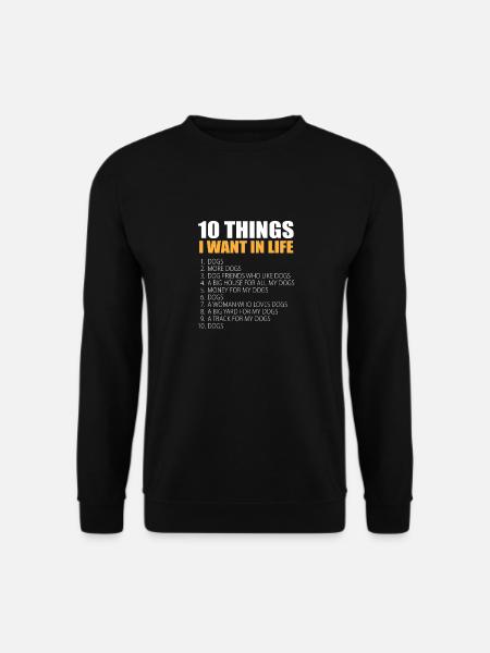 10 Things Dog Gifts For Dog Lovers Dog Novelty - Unisex Pullover - Schwarz