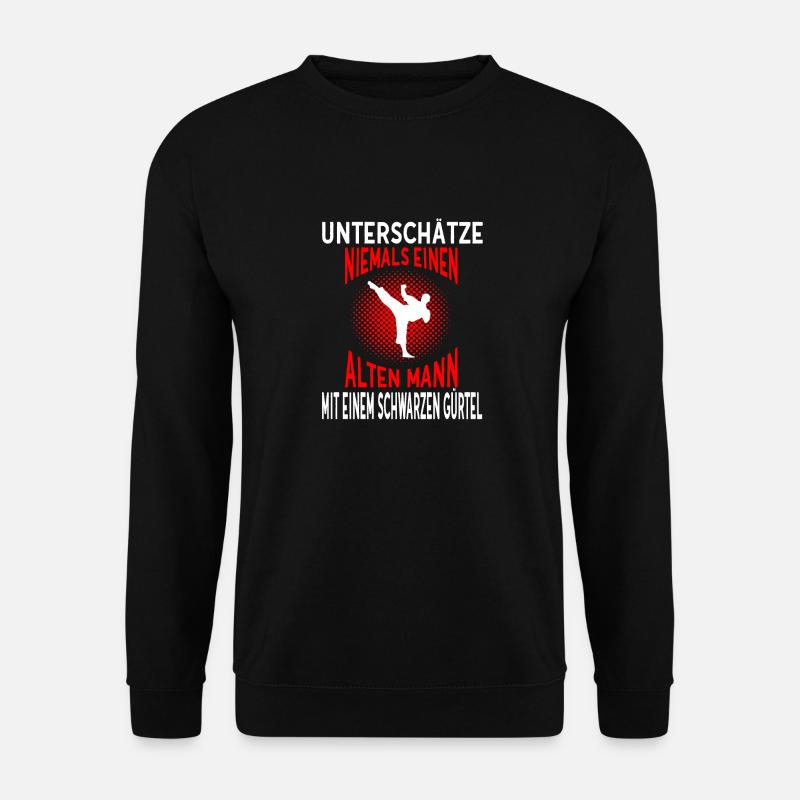 Alter Mann Karate Schwarzer Gürtel Kampfsport - Unisex Pullover - Schwarz