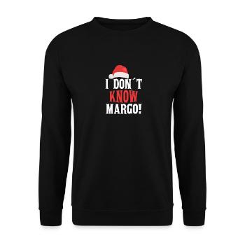 I don ́t know Margo! - Unisex Sweatshirt - black - Front - Alina (178cm) & Michal (187cm)