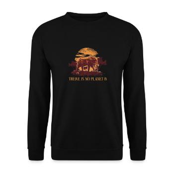 There is no Planet B - Umweltschutz Klimaschutz - Unisex Pullover - Schwarz - Vorne - Alina (178cm) & Michal (187cm)