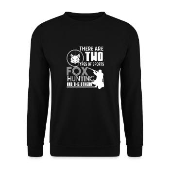 Il y a deux sports de chasse au renard et les autres - Sweat-shirt Unisexe - noir - Devant - Alina (178cm) & Michal (187cm)