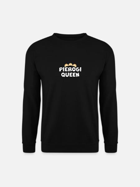 PIEROGI QUEEN Piroggen Königin Polen Polnisch - Unisex Pullover - Schwarz