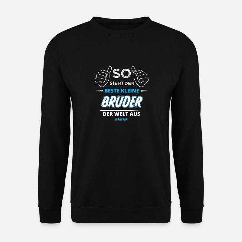 Beste kleine Bruder der Welt Geschenk Sohn - Unisex Pullover - Schwarz