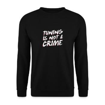 Le réglage n'est pas un crime - le réglage dit un cadeau - Sweat-shirt Unisexe - noir - Devant - Alina (178cm) & Michal (187cm)
