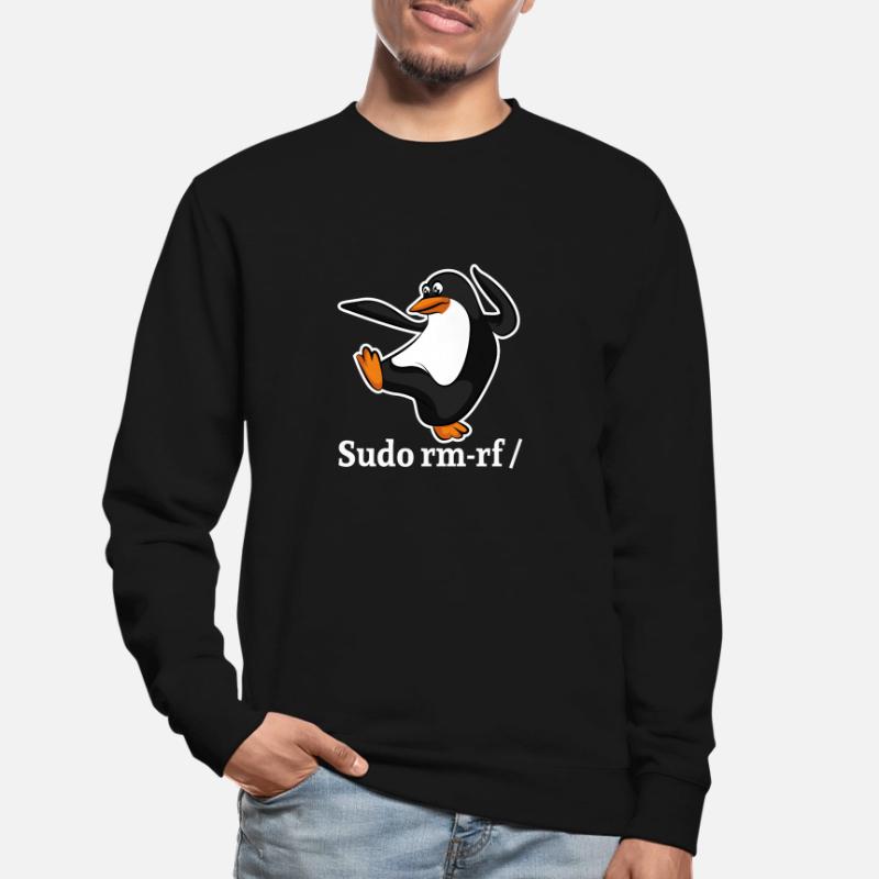 Tux Linux Penguin Sudo Rm Rf | Computer Geek Hack Unisex Sweatshirt